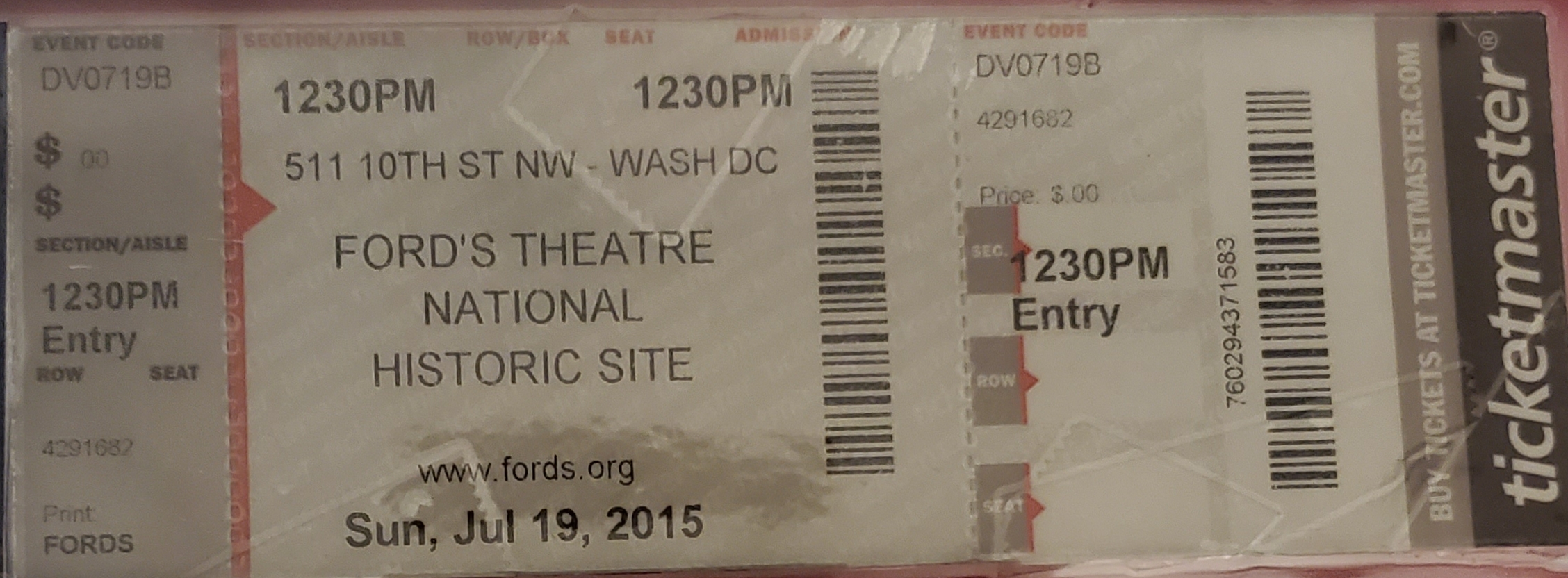 Ticket I Received When Visiting Ford's Theatre